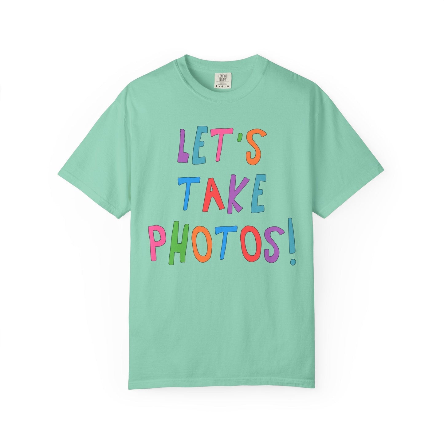 Let's Take Photos: Colorful Wedding Photographer Tee Shirt