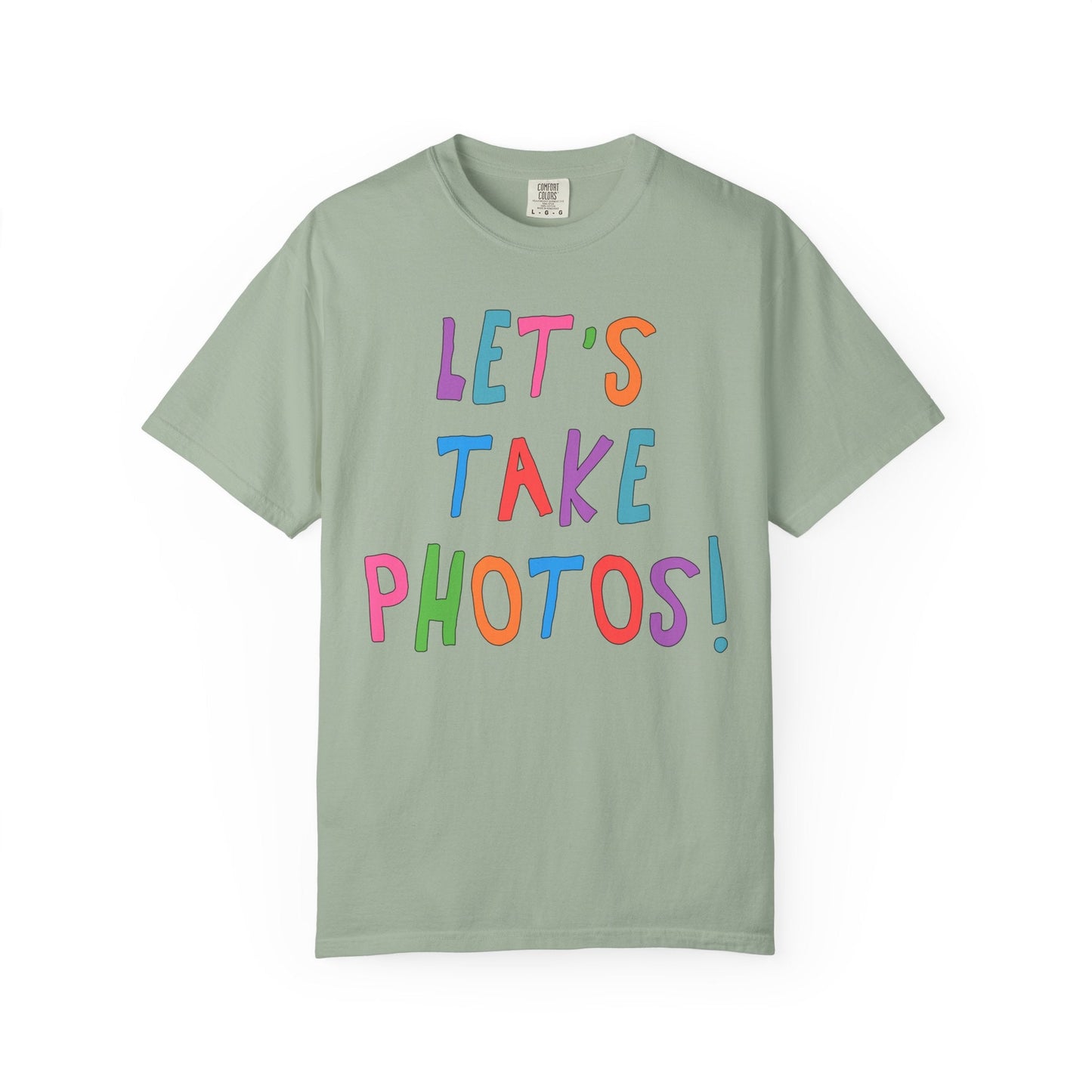 Let's Take Photos: Colorful Wedding Photographer Tee Shirt