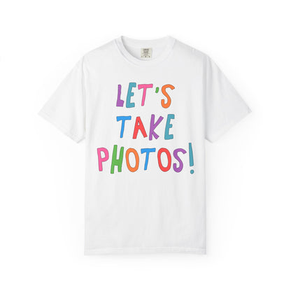 Let's Take Photos: Colorful Wedding Photographer Tee Shirt