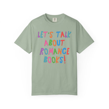 Let's Talk About Romance Books! T-Shirt