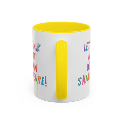 Let's Talk About William Shakespeare Mug