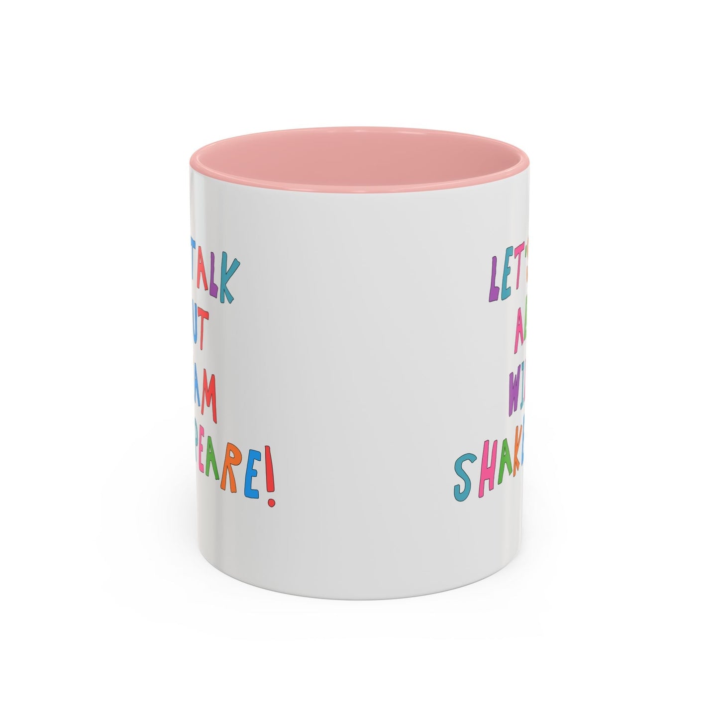 Let's Talk About William Shakespeare Mug