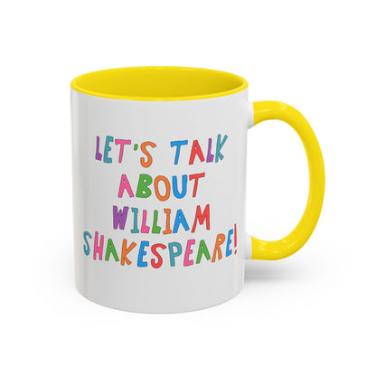 Let's Talk About William Shakespeare Mug
