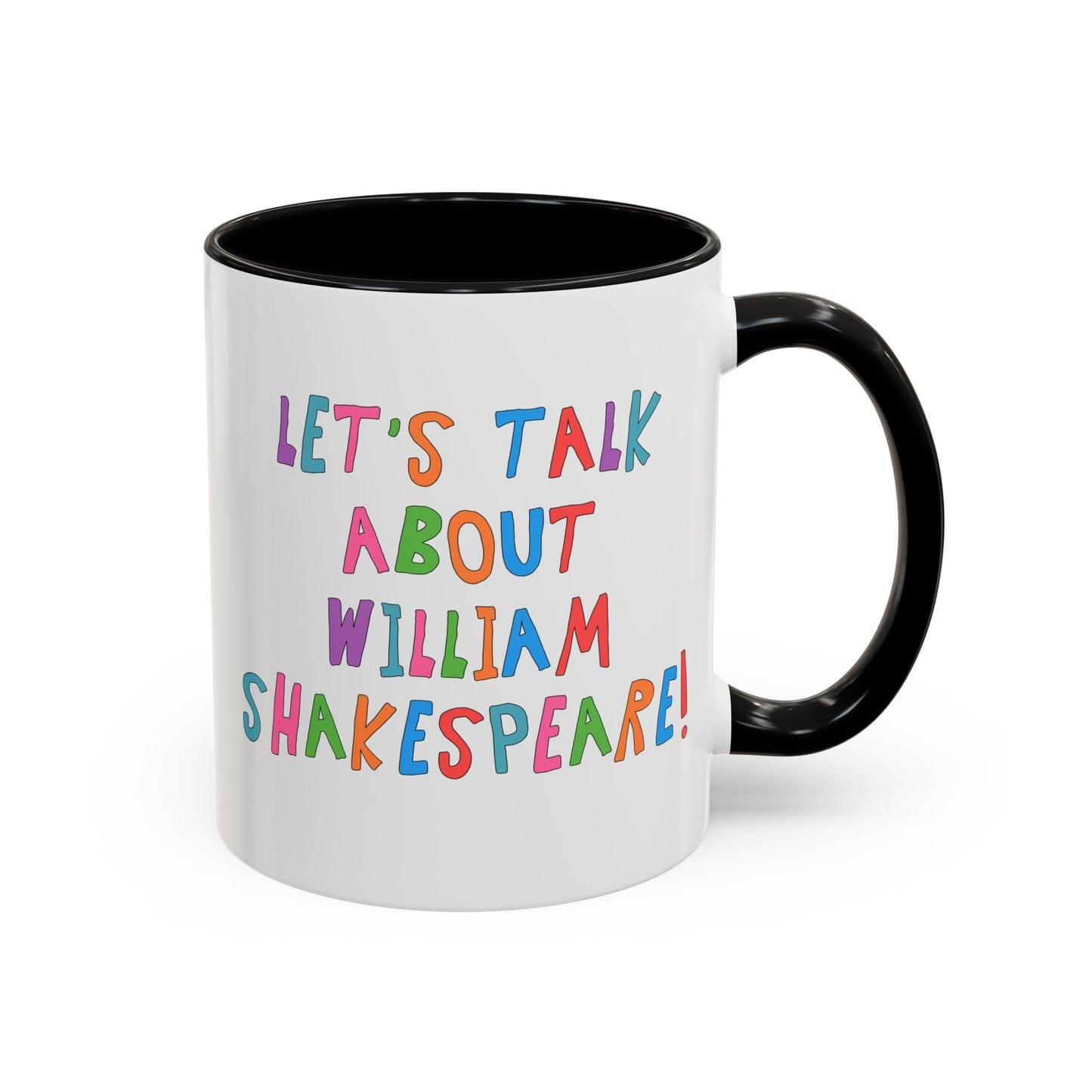Let's Talk About William Shakespeare Mug