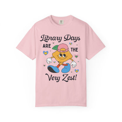 Library Days Are the Very Zest!