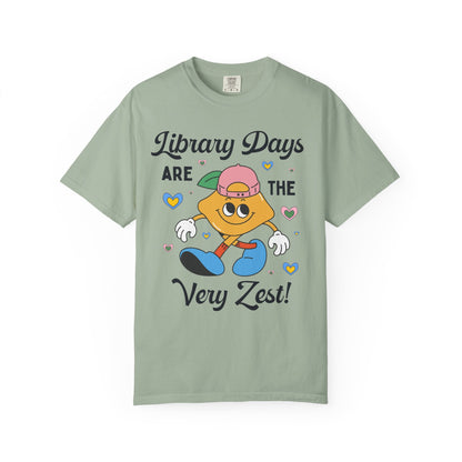 Library Days Are the Very Zest!
