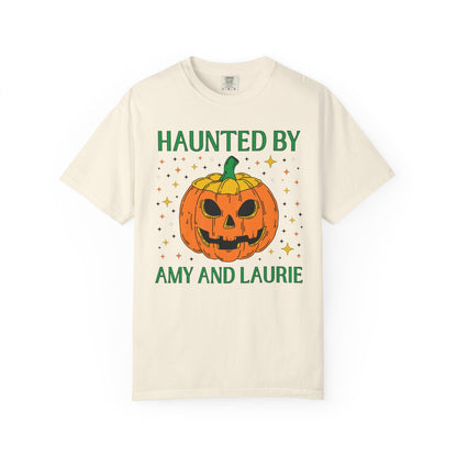 Haunted by Amy and Laurie