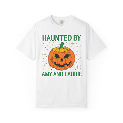 Haunted by Amy and Laurie