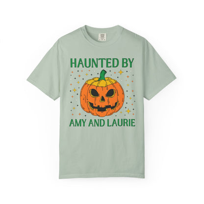 Haunted by Amy and Laurie