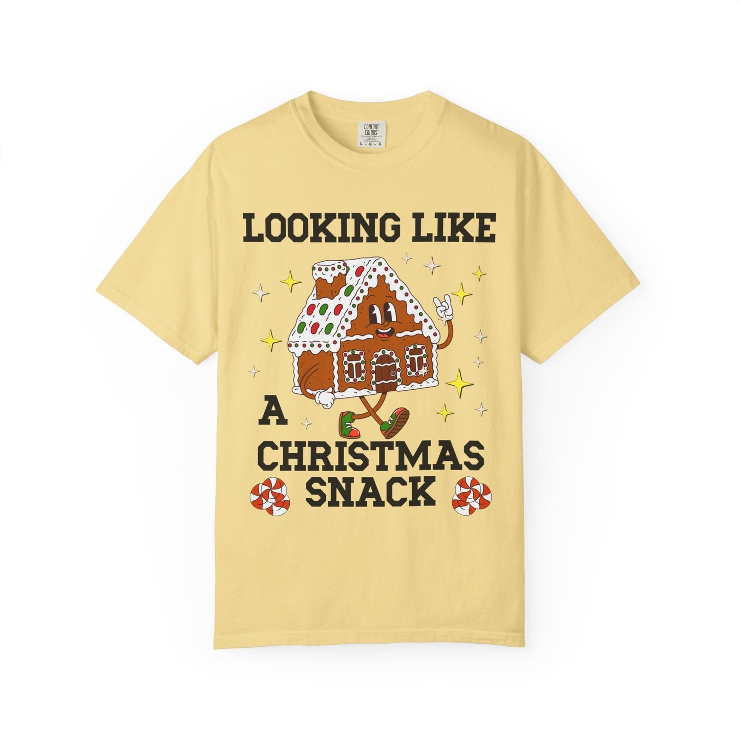 Looking Like a Christmas Snack Matching Holiday Tee