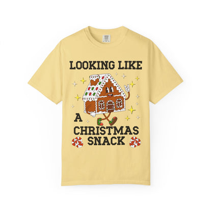 Looking Like a Christmas Snack Matching Holiday Tee
