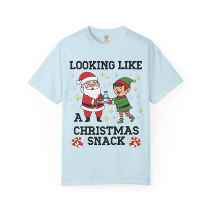 Looking Like a Christmas Snack Matching Holiday Tee