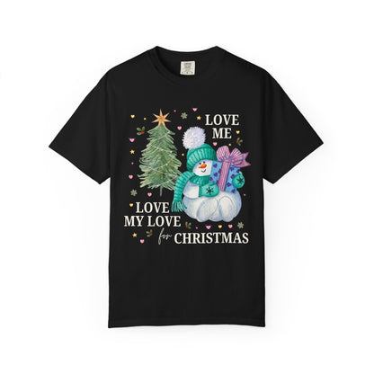 Love Me, Love My Love for Christmas