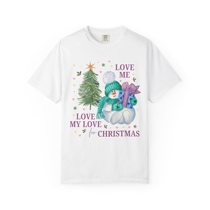 Love Me, Love My Love for Christmas