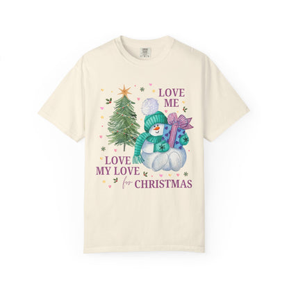 Love Me, Love My Love for Christmas