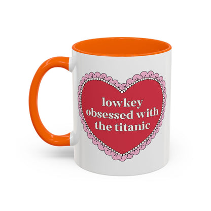 Lowkey Obsessed with the Titanic Coffee Mug