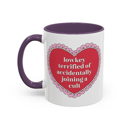 Lowkey Terrified of Accidentally Joining a Cult Coffee Mug