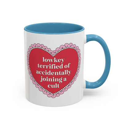Lowkey Terrified of Accidentally Joining a Cult Coffee Mug