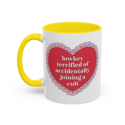 Lowkey Terrified of Accidentally Joining a Cult Coffee Mug