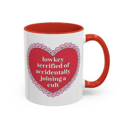 Lowkey Terrified of Accidentally Joining a Cult Coffee Mug