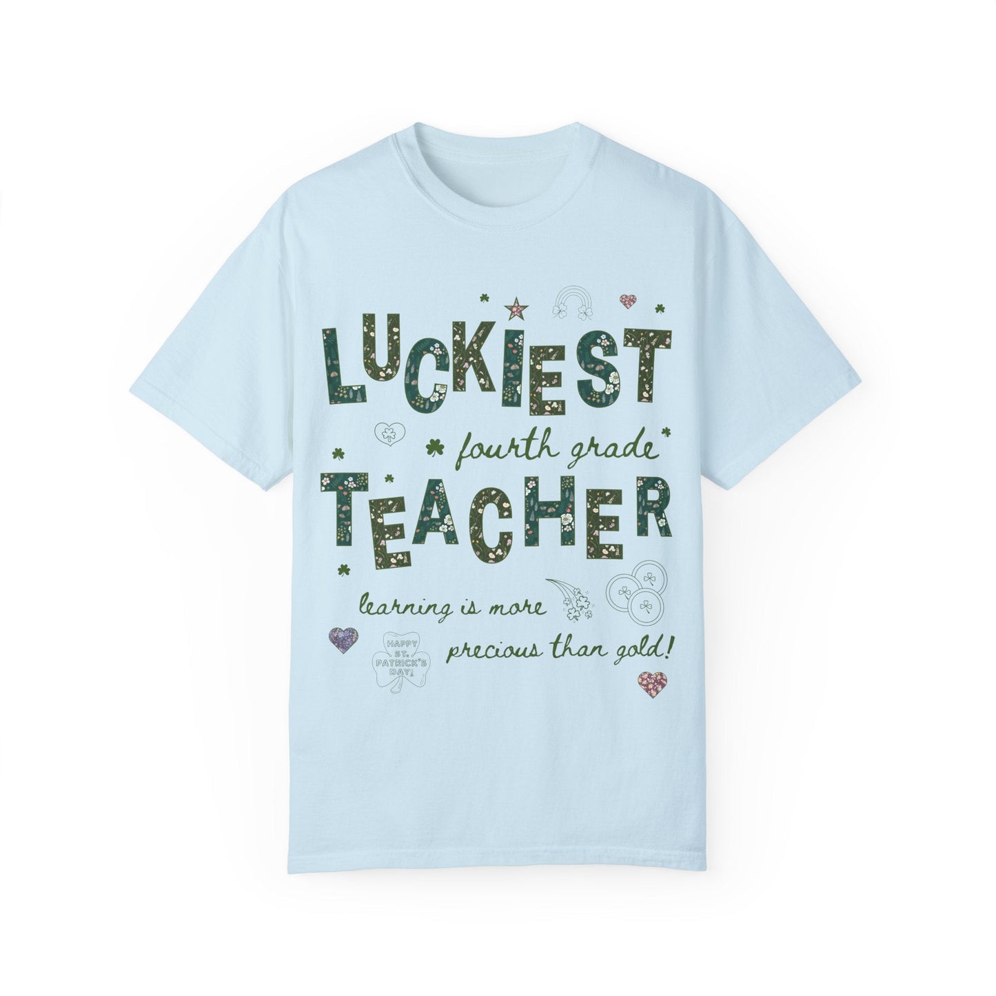 Luckiest Fourth Grade Teacher Tee Shirt