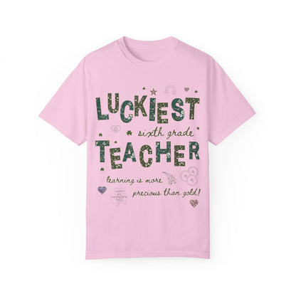 Luckiest Sixth Grade Teacher Tee