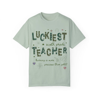 Luckiest Sixth Grade Teacher Tee