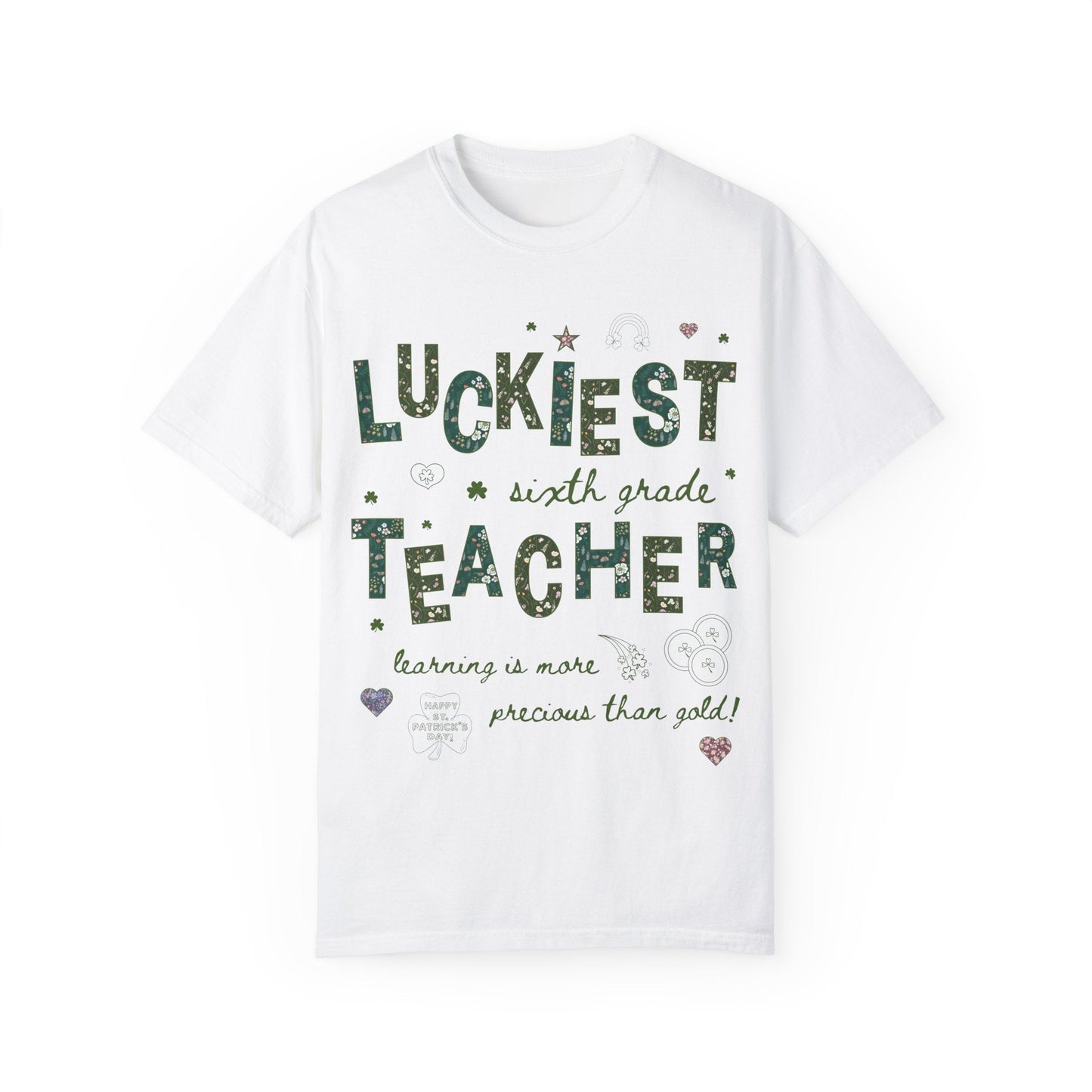 Luckiest Sixth Grade Teacher Tee