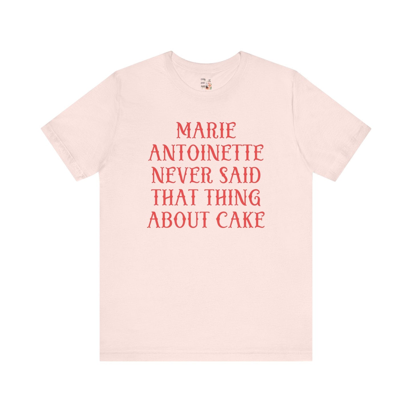 Marie Antoinette French History T-Shirt