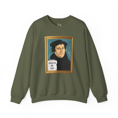 Martin Luther Sweatshirt