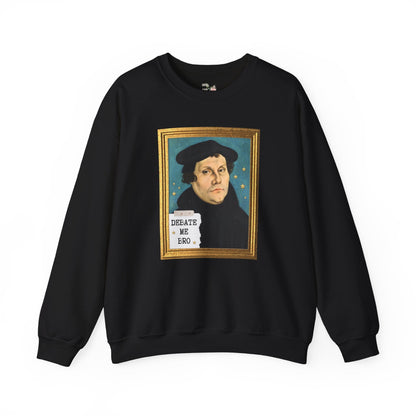 Martin Luther Sweatshirt