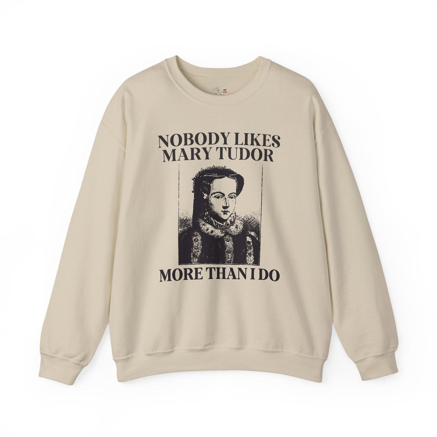Mary Tudor History Sweatshirt