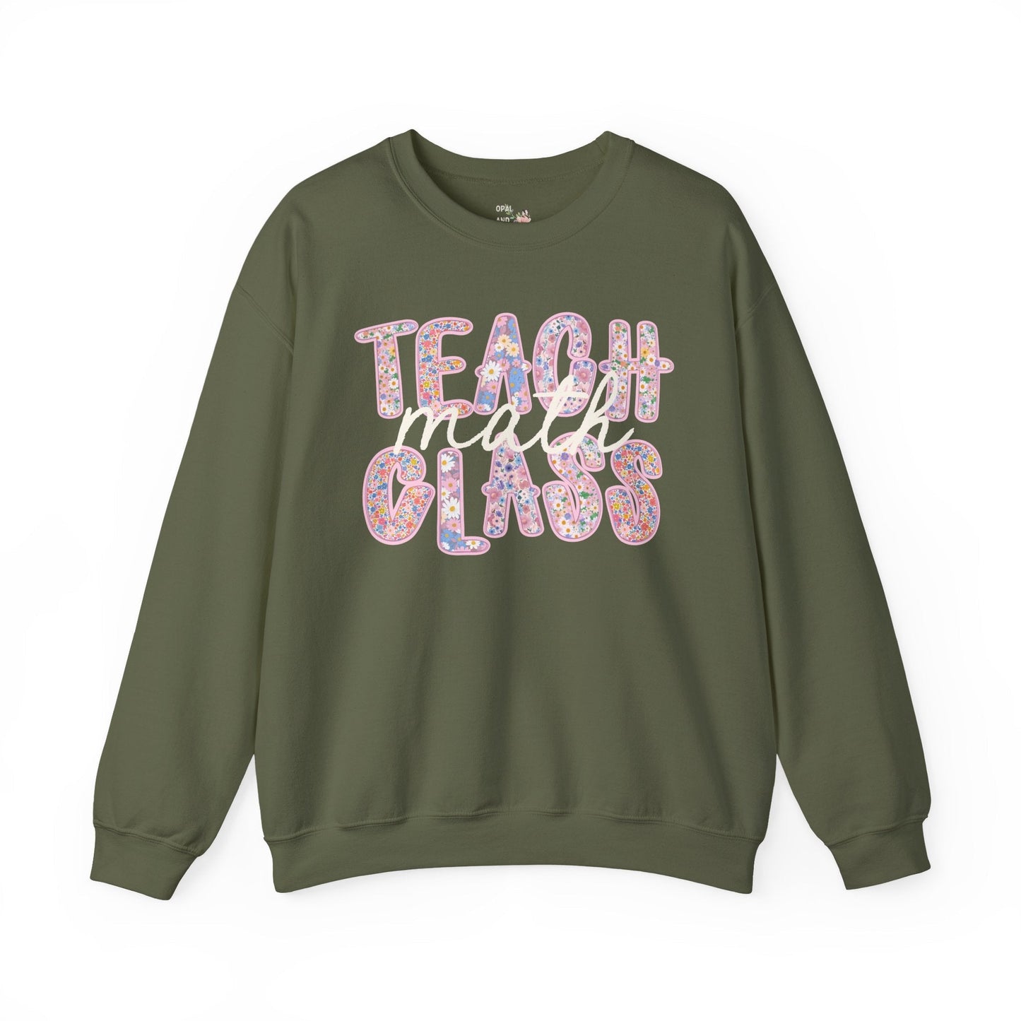 Teach Math Class Sweatshirt