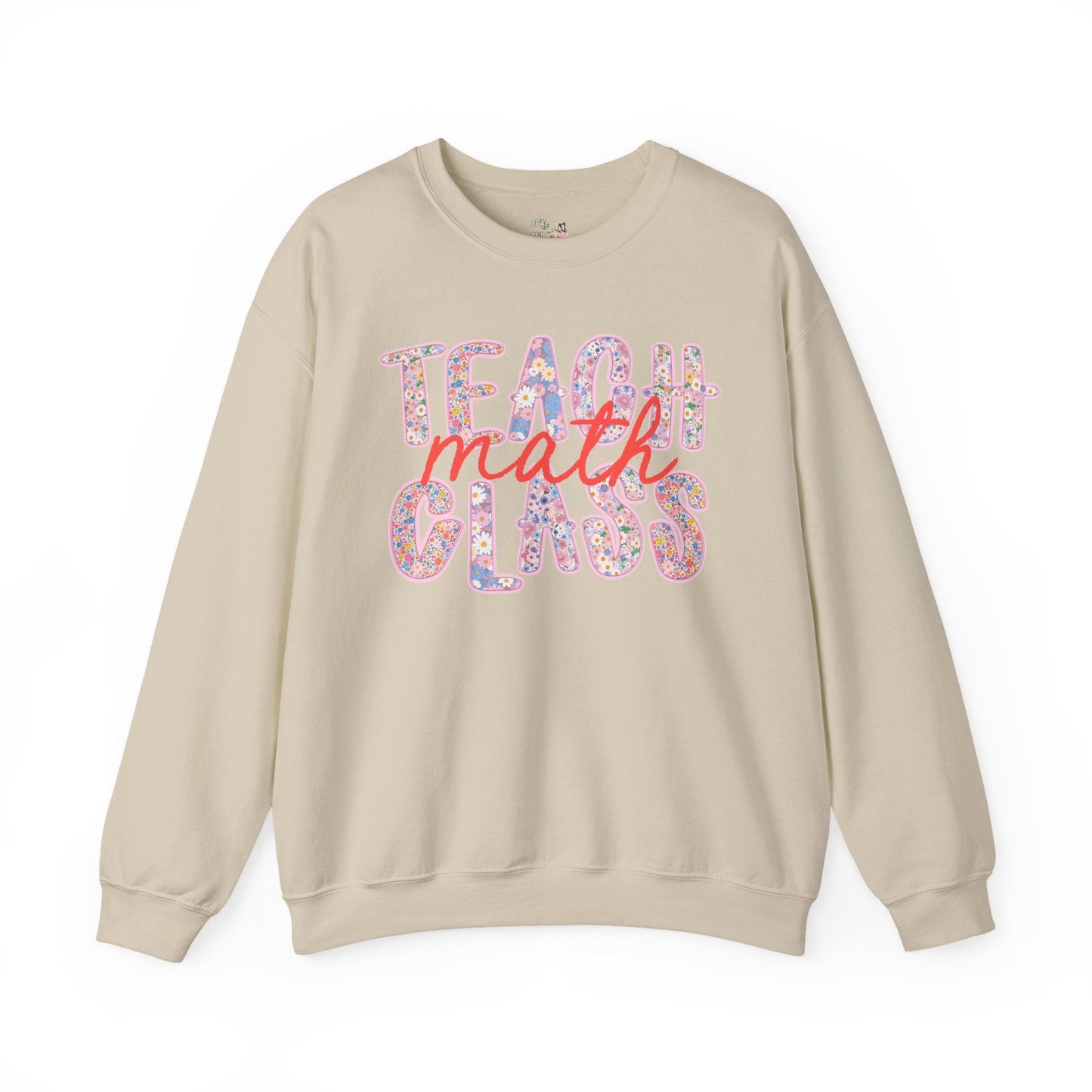 Teach Math Class Sweatshirt