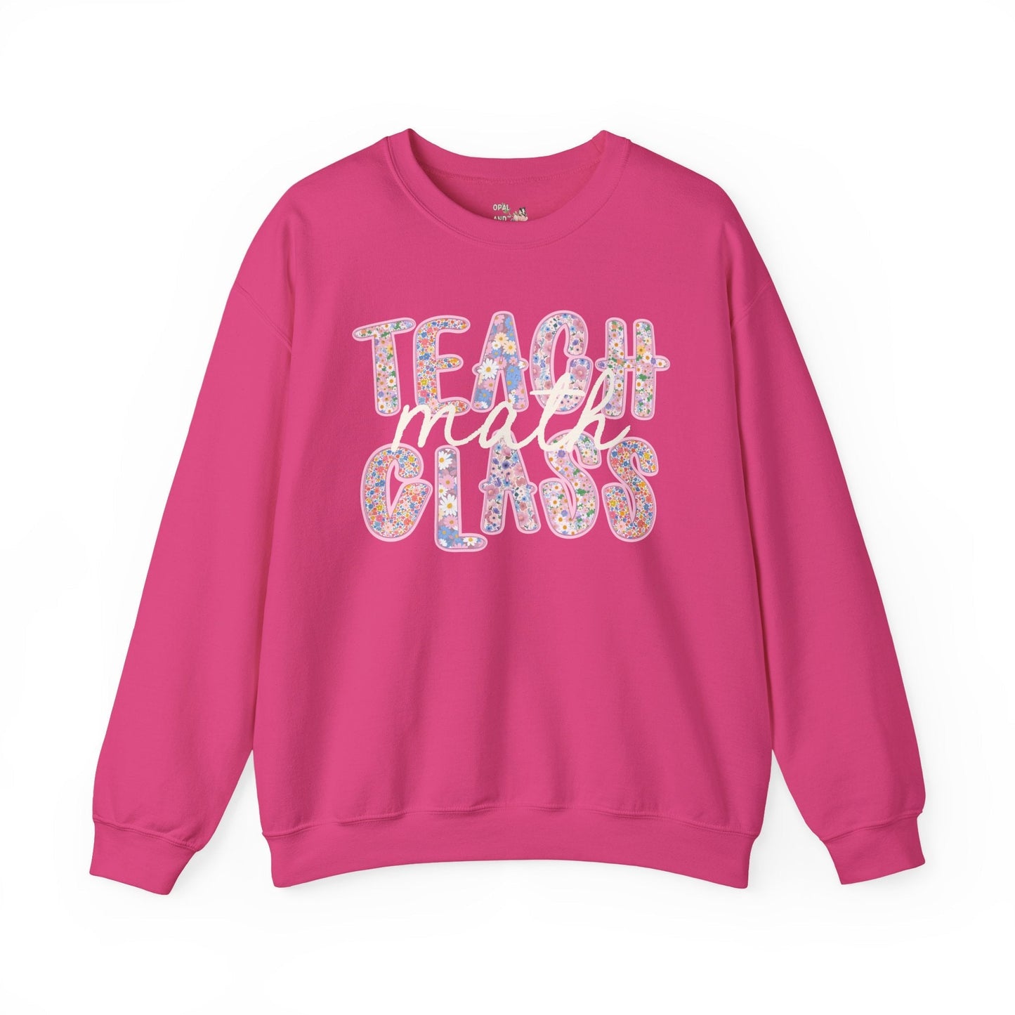 Teach Math Class Sweatshirt