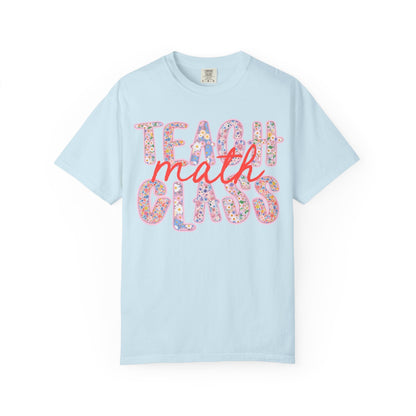 Teach Math Class T-Shirt
