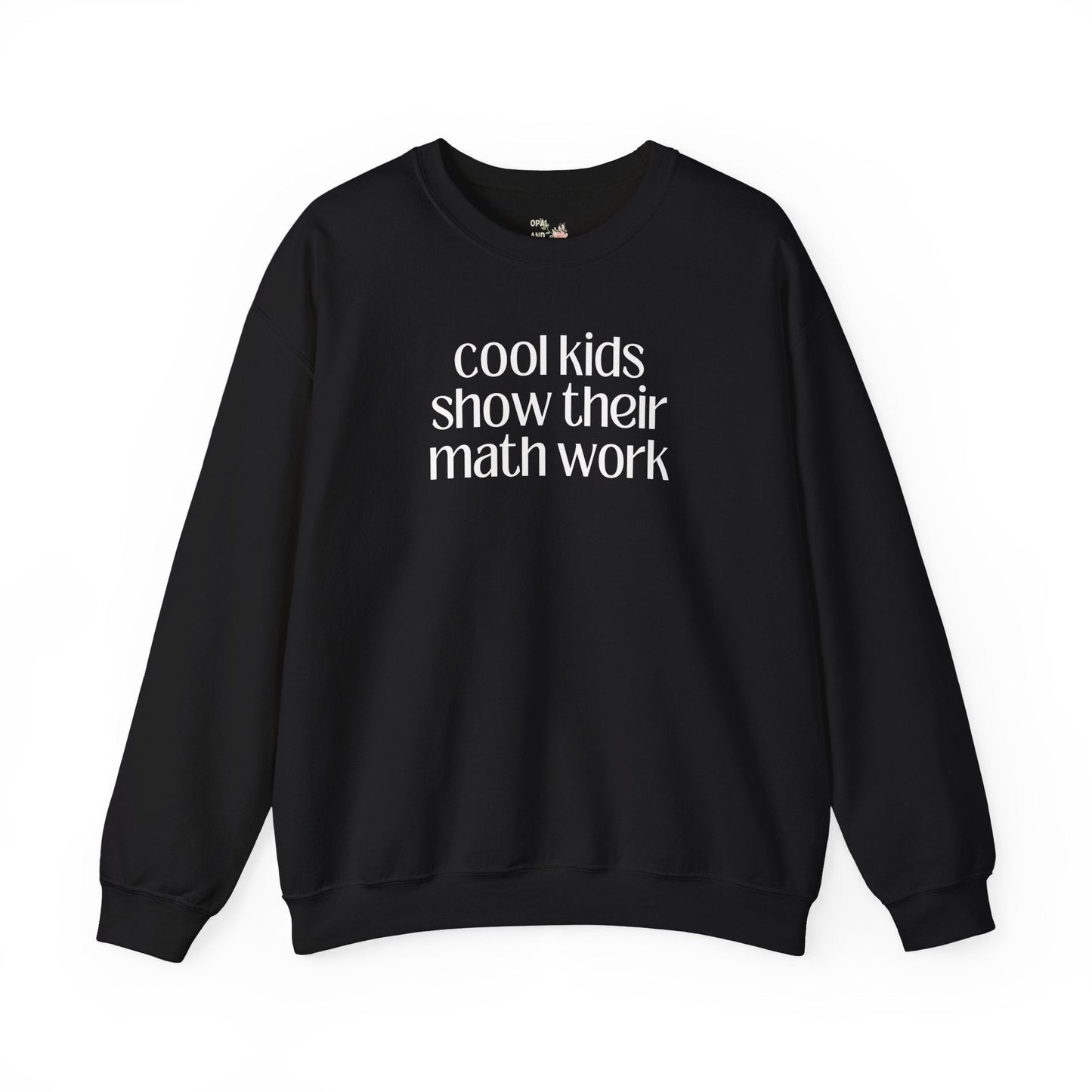 Math Work Sweatshirt