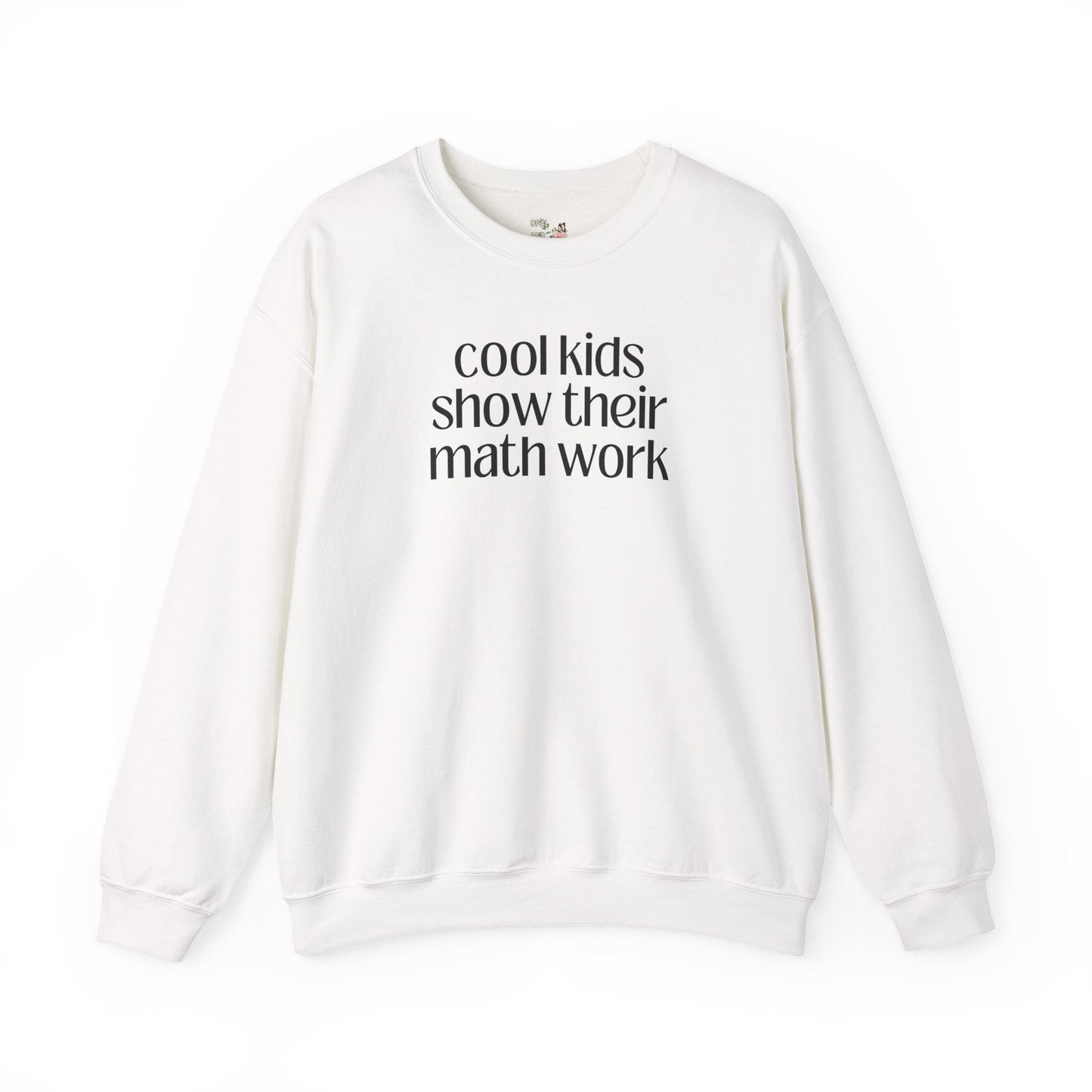 Math Work Sweatshirt