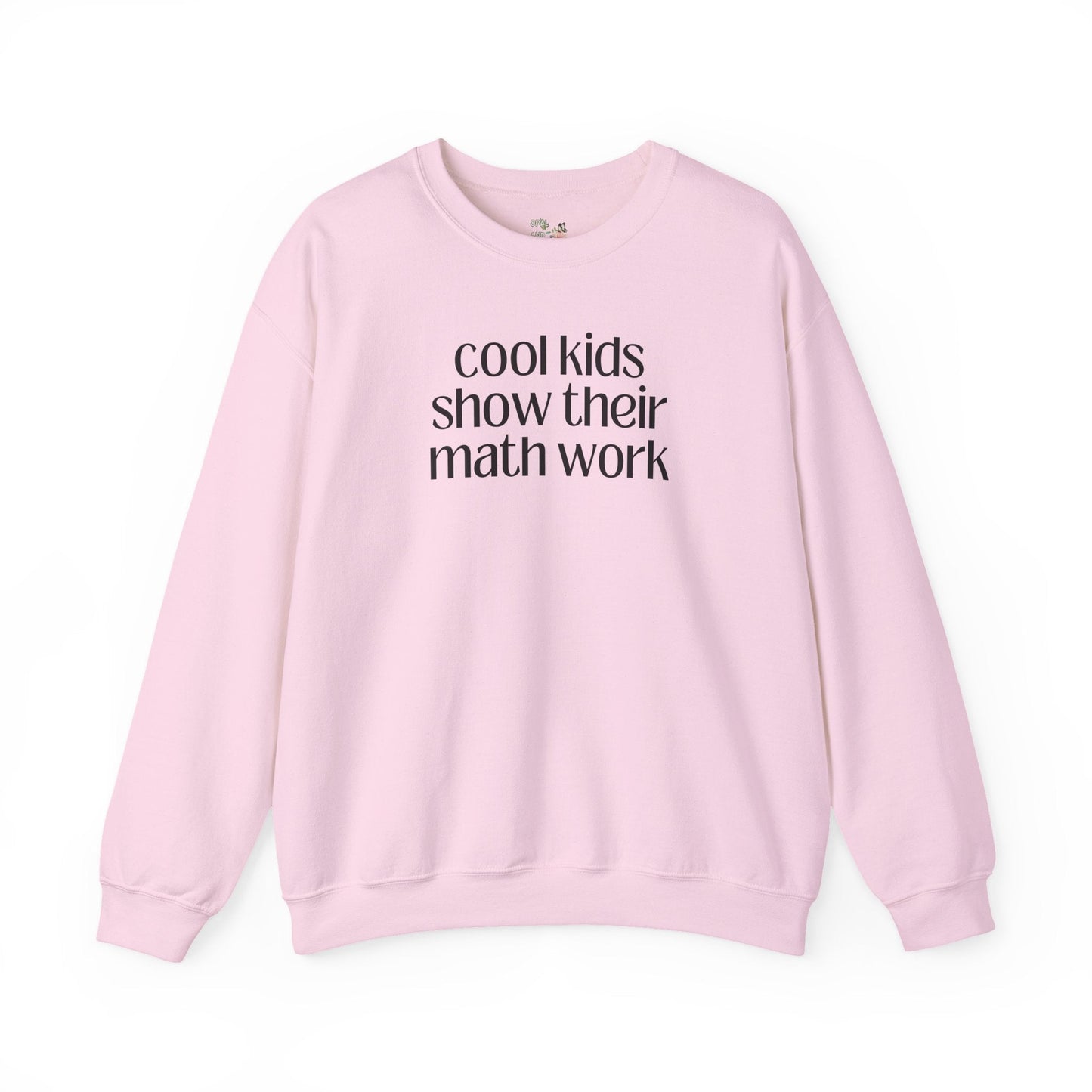 Math Work Sweatshirt