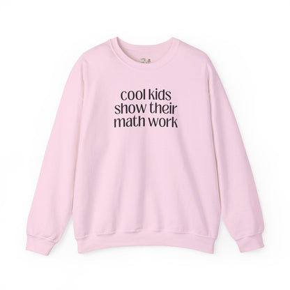 Math Work Sweatshirt