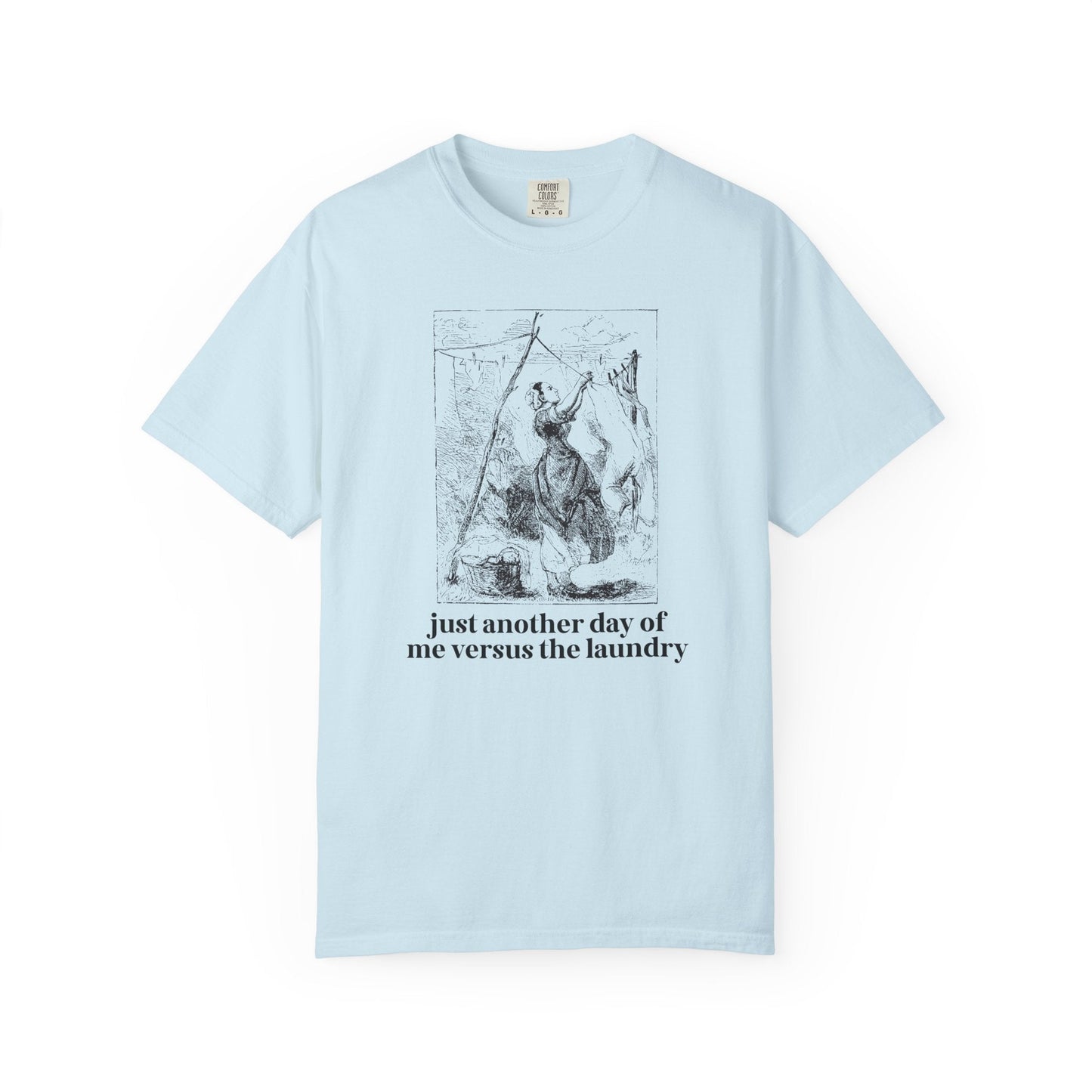Me Versus the Laundry Tee