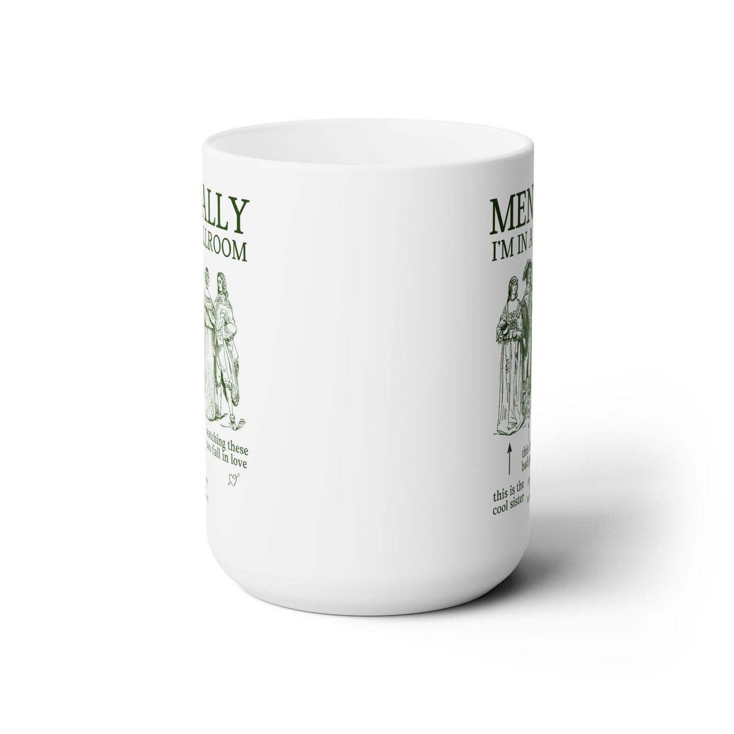 Mentally in a Ballroom Mug