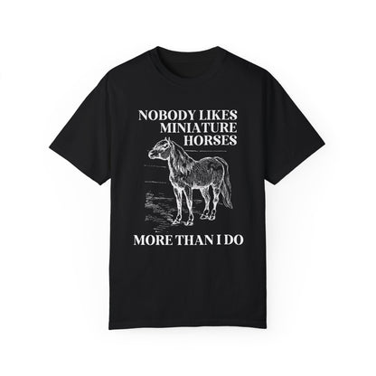 Miniature Horse Lover Tee Shirt