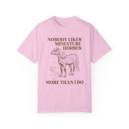 Miniature Horse Lover Tee Shirt