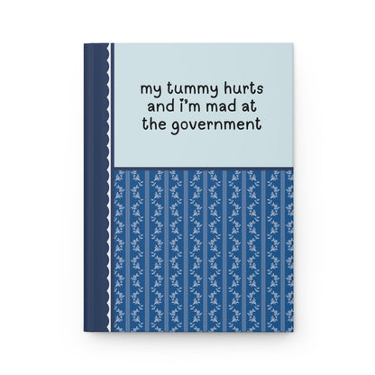 My Tummy Hurts: Journal