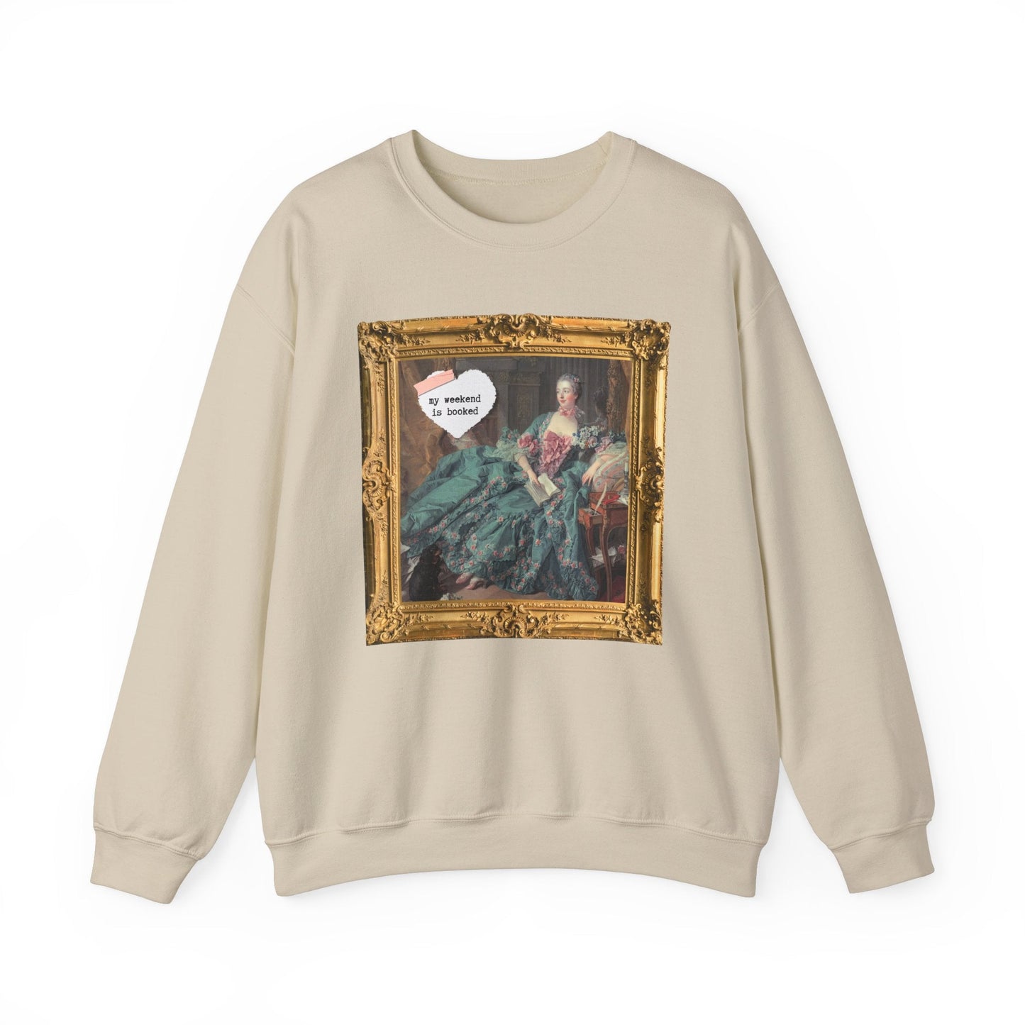 My Weekend is Booked Sweatshirt