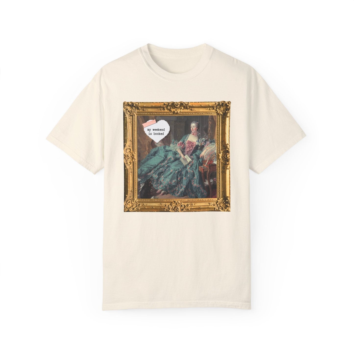 My Weekend is Booked Tee