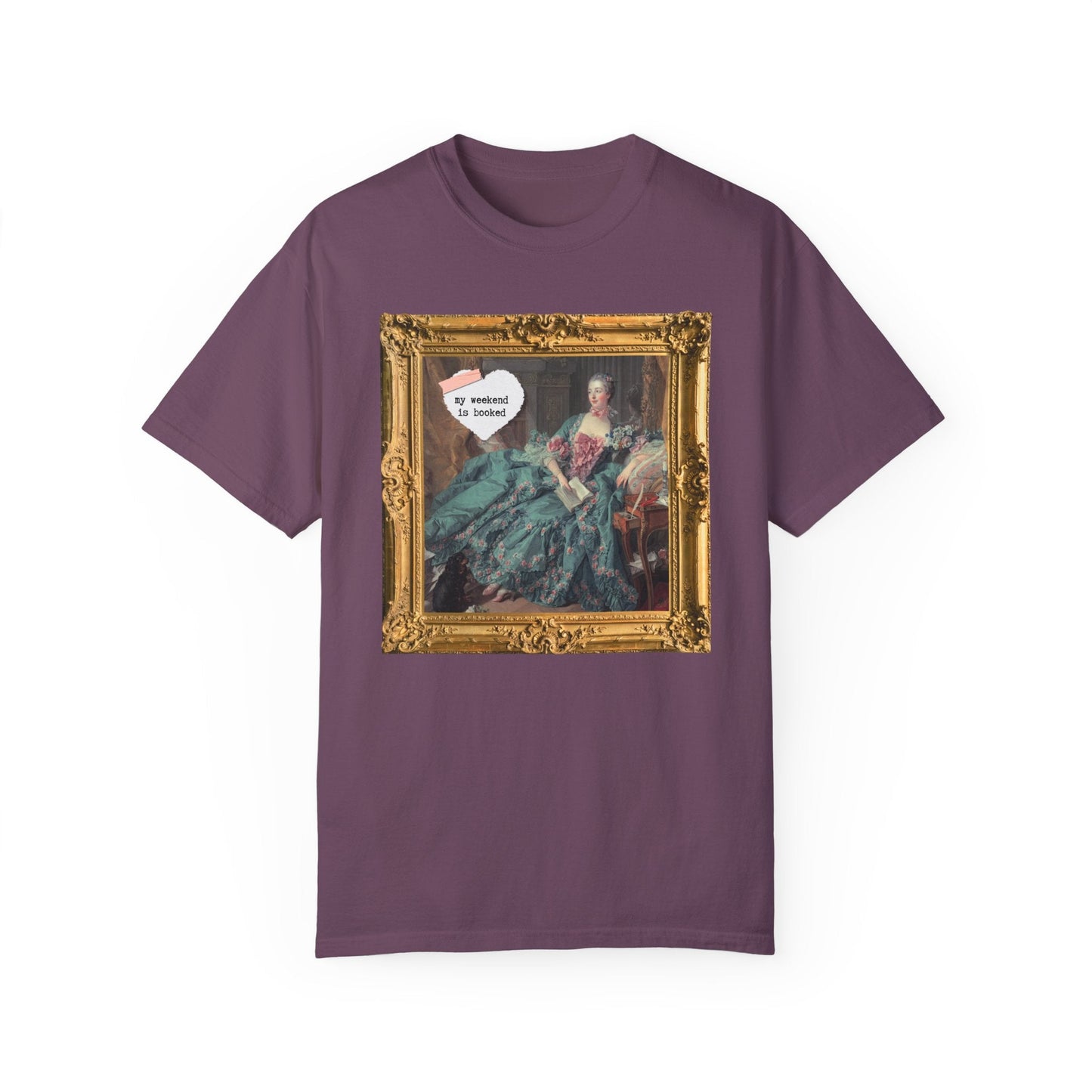 My Weekend is Booked Tee
