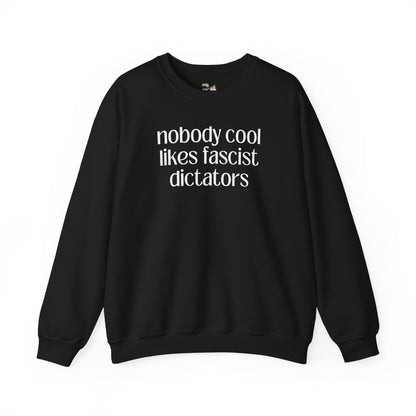 Nobody Cool Likes Fascist Dictators