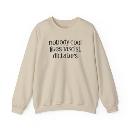 Nobody Cool Likes Fascist Dictators
